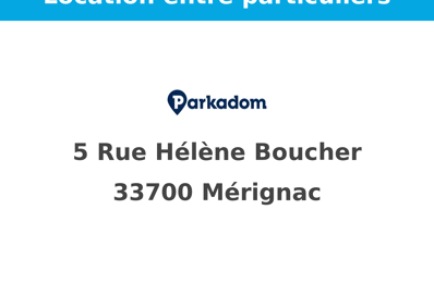 location garage 60 € CC /mois à proximité de Mérignac (33700)