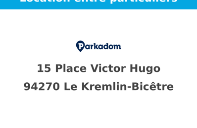 garage  pièces  m2 à louer à Le Kremlin-Bicêtre (94270)