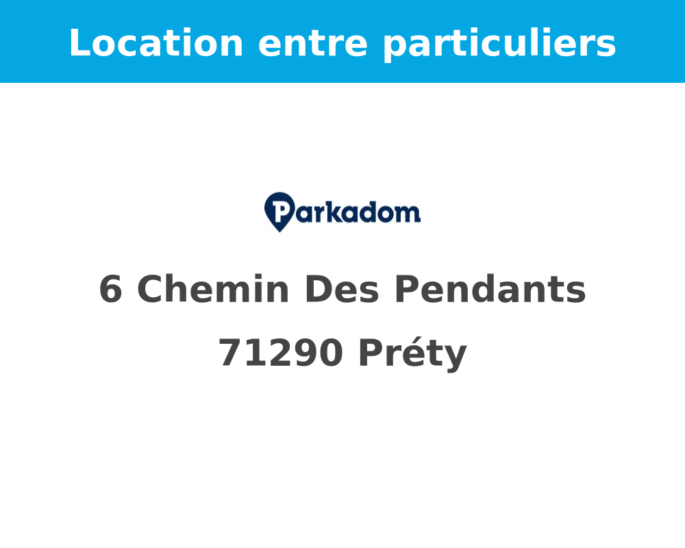 Location Parking à Préty 100 € CC /mois
