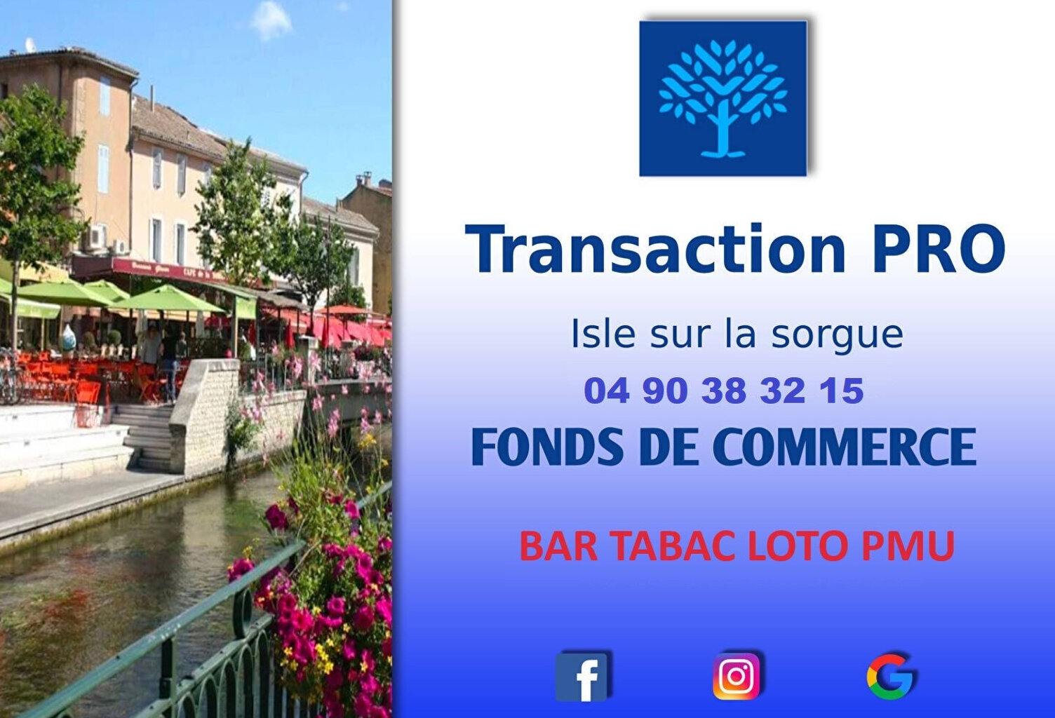 Fonds de commerce Tabac L Isle Sur La Sorgue — photo 1