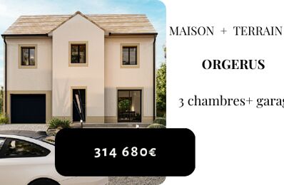 construire maison 314 680 € à proximité de Berchères-sur-Vesgre (28260)
