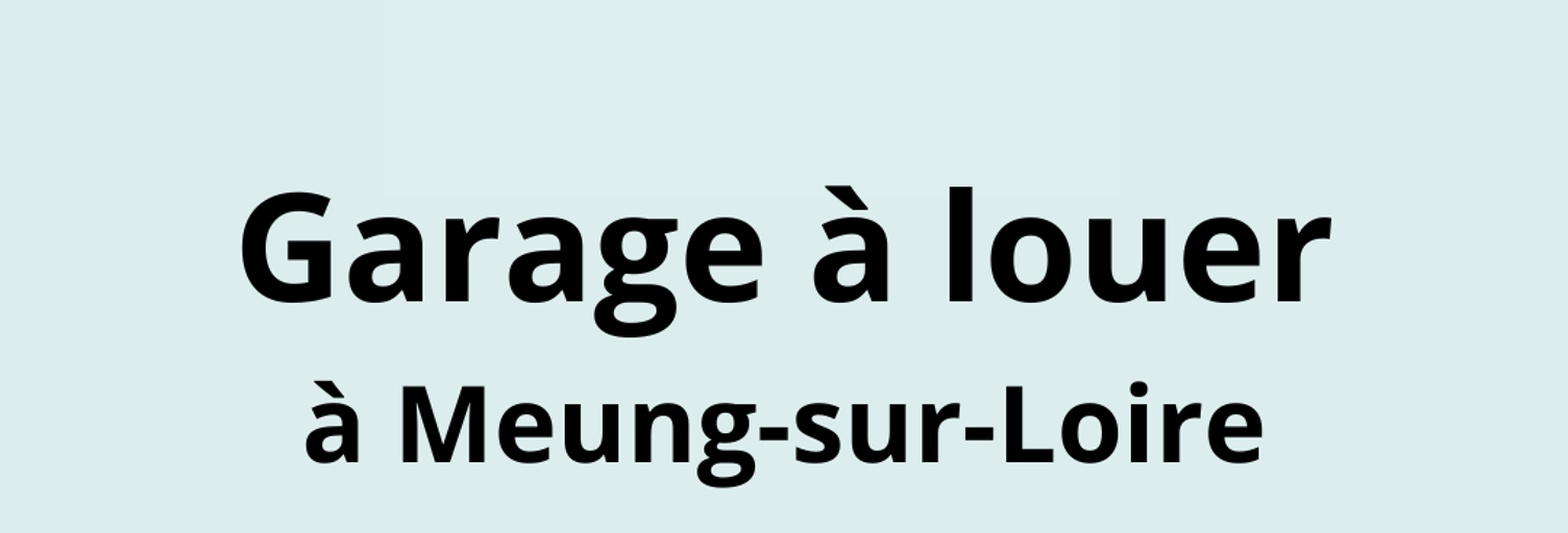 Garage  10 m² à louer à Meung-sur-Loire (45130)