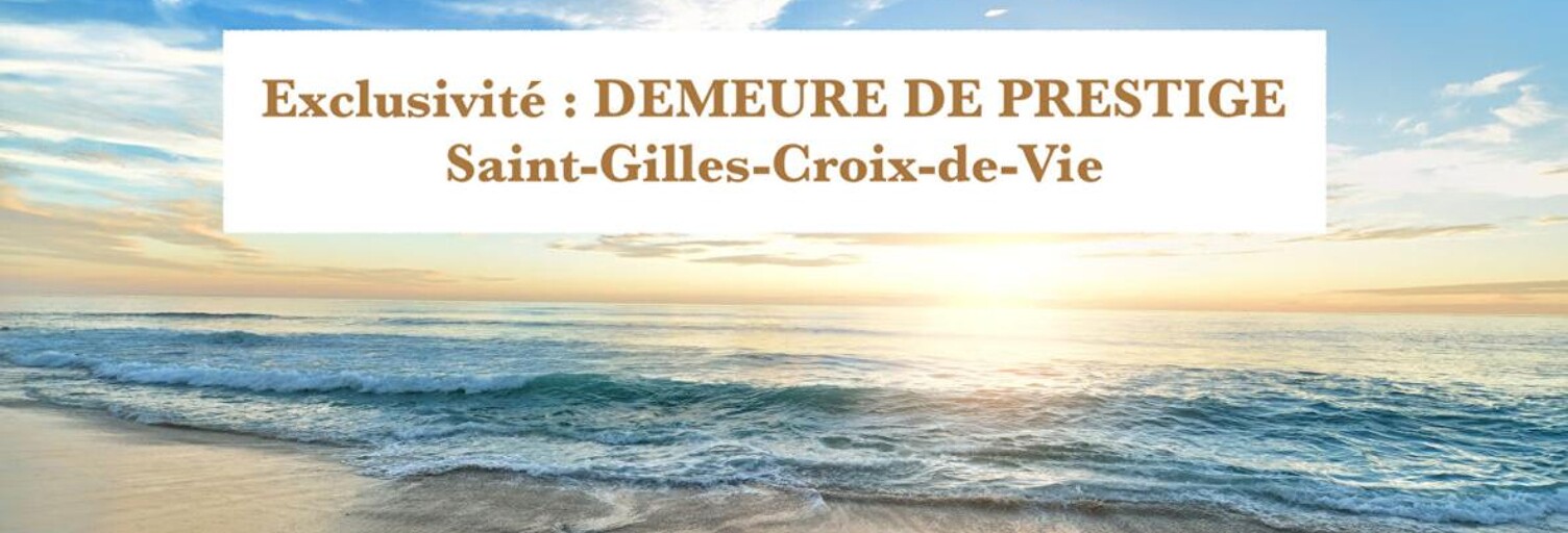 Maison 9 Pièces 291 m² à vendre à Saint-Gilles-Croix-de-Vie (85800)