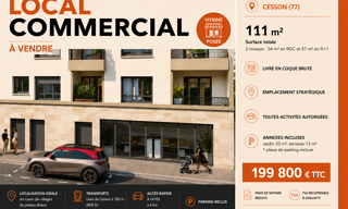 Commerce 2 Pièces 111 m² à vendre à Cesson (77240)