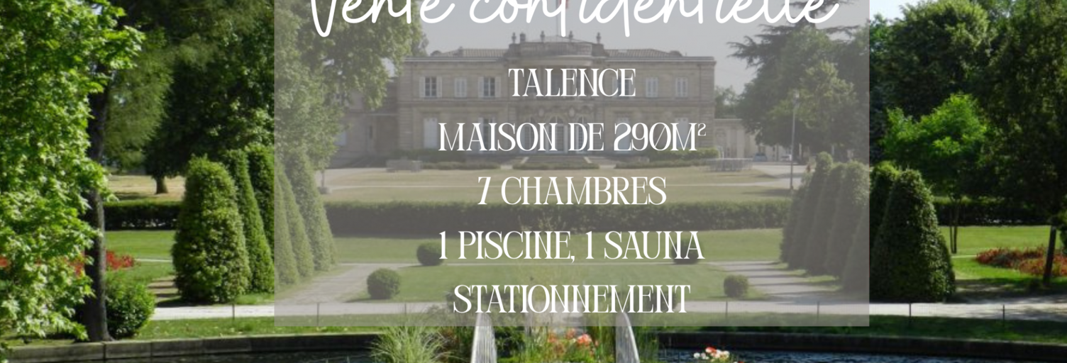Maison 10 Pièces 290 m² à vendre à Talence (33400)