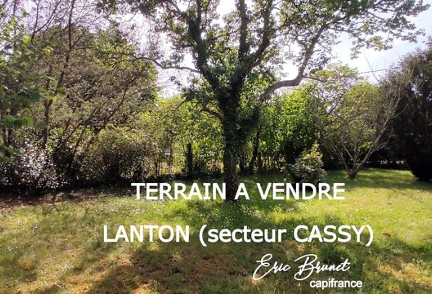 LANTON (secteur CASSY) - Terrain à 1 km du port - Libre de constructeur — photo 1