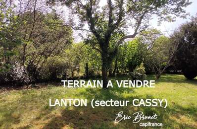 LANTON (secteur CASSY) - Terrain à 1 km du port - Libre de constructeur — photo du bien
