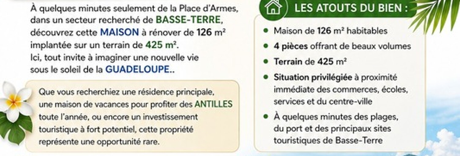 Maison 4 Pièces 126 m² à vendre à Basse-Terre (97100)
