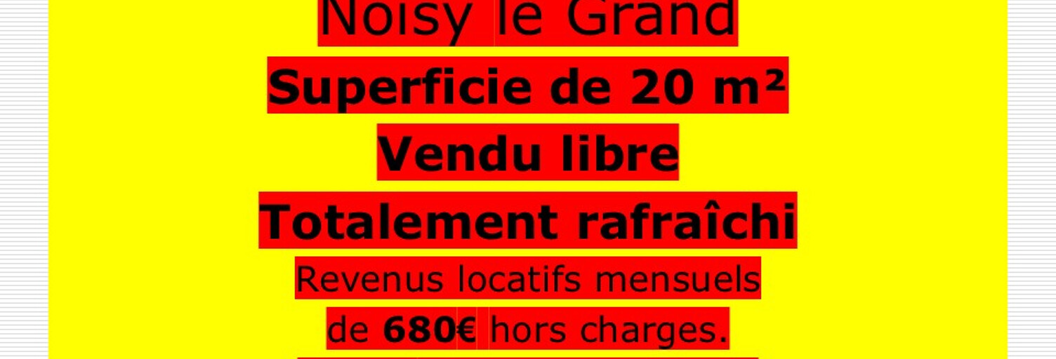 Appartement 1 Pièce 20 m² à vendre à Noisy-le-Grand (93160)