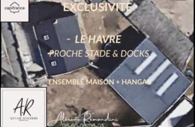 EXCLUSIVITÉ LE HAVRE — IDÉAL ACTIVITÉ ARTISANALE OU COMMERCIALE  ENSEMBLE MAISON + HANGAR sur terrain de 745 m² — photo du bien