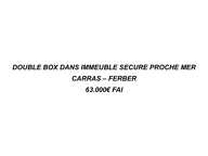 Nice Ouest, CARRAS CALIFORNIE FERBER : Double Box dans Résidence Sécure — photo 2