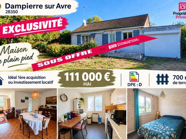 DAMPIERRE SUR AVRE 28350 Maison individuelle de plain- pied - 1 chambre - 1 bureau - Garage - Cabanons de jardin - Terrain - 111 000  HAI — photo du bien